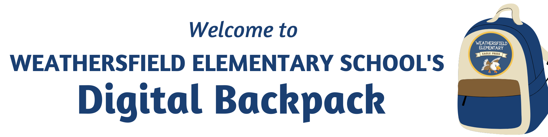 Welcome to Weathersfield Elementary School's Digital Backpack